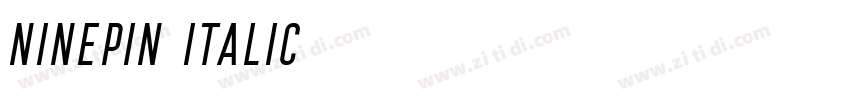 Ninepin Italic字体转换